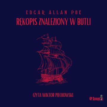 Rękopis znaleziony w butli audiobook, Edgar Allan Poe