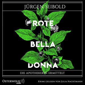 Rote Belladonna (Die Apothekerin ermittelt 2), Jürgen Seibold