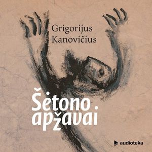 ŠĖTONO APŽAVAI, Grigorijus Kanovičius
