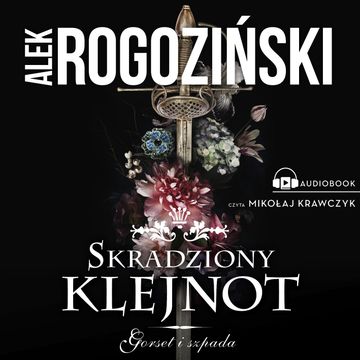 Skradziony klejnot audiobook, Alek Rogoziński