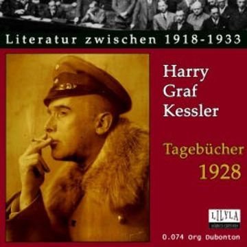 Tagebücher 1928 audiobook, Harry Graf Kessler