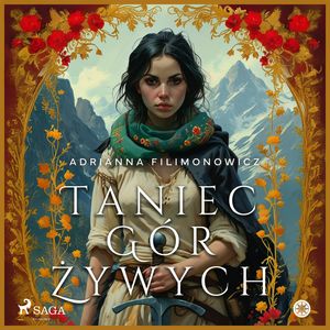 Taniec gór żywych, Adrianna Filimonowicz