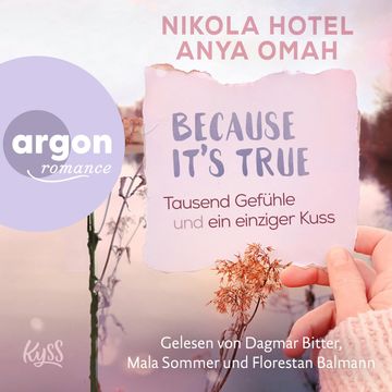 Tausend Gefühle und ein einziger Kuss - Because It's True, Band (Ungekürzte Lesung) audiobook, Anya Omah, Nikola Hotel