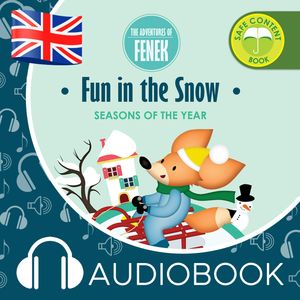 The Adventures of Fenek. Fun in the snow, Magdalena Gruca