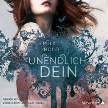 The Curse 2: UNENDLICH dein audiobook, Emily Bold