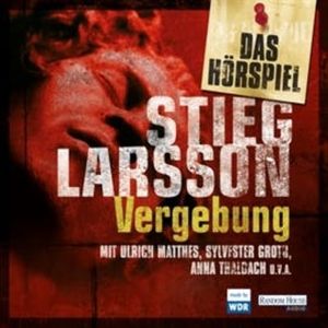 Vergebung, Stieg Larsson