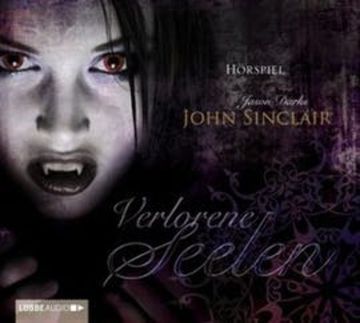 Verlorene Seelen - 10 Jahre Jubiläumsbox audiobook, Jason Dark