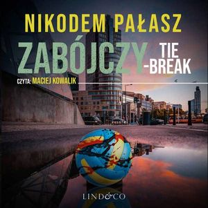 Zabójczy tie-break, Nikodem Pałasz