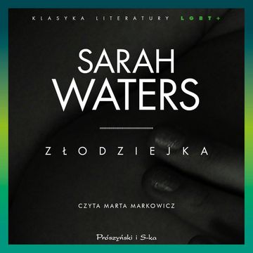 Złodziejka audiobook, Sarah Waters