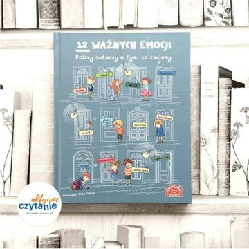 12 ważnych emocji (wiek 6-10 lat) audiobook, Anna Jankowska