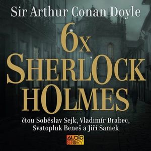 6x Sherlock Holmes, Arthur Conan Doyle