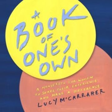 A Book of One's Own audiobook, Lucy McCarraher
