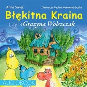 Błękitna kraina, Anna Świąć
