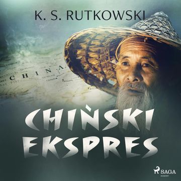 Chiński ekspres audiobook, K. S. Rutkowski