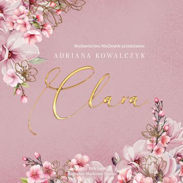 Clara audiobook, Adriana Kowalczyk