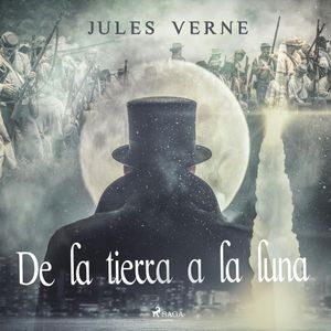 De la tierra a la luna, Jules Verne