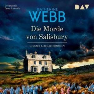 Die Morde von Salisbury - Lockyer & Broad ermitteln, Band 2 (Gekürzt), Katherine Webb