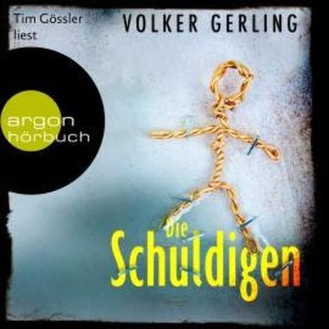 Die Schuldigen - Laura Graf-Reihe, Band 2 (Ungekürzte Lesung) audiobook, Volker Gerling