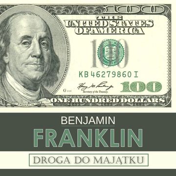 Droga do majątku i inne pisma audiobook, Benjamin Franklin