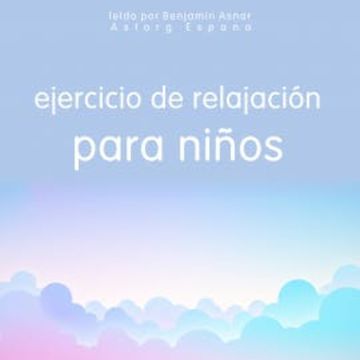 Ejercicio de relajación para niños audiobook, Frédéric Garnier