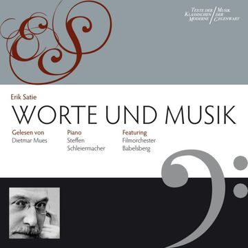 Erik Satie: Worte & Musik audiobook, Erik Satie