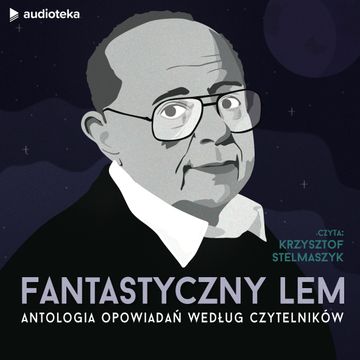 Fantastyczny Lem, Stanisław Lem