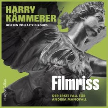 Filmriss (ungekürzt) audiobook, Harry Kämmerer