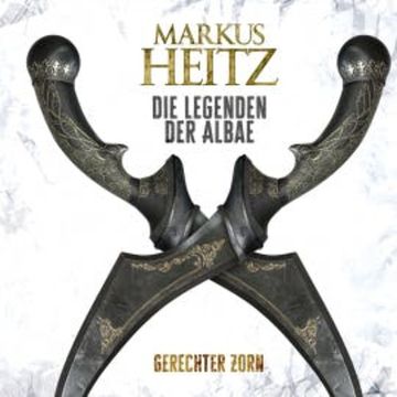 Gerechter Zorn audiobook, Markus Heitz
