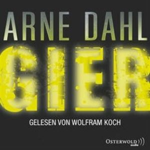 Gier (Opcop-Gruppe 1), Arne Dahl