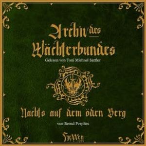 HeXXen 1733 - Nachts auf dem öden Berg, Bernd Perplies