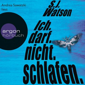 Ich.darf.nicht.schlafen. audiobook, S.J. Watson
