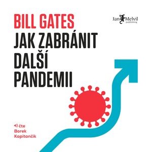 Jak zabránit další pandemii, Bill Gates