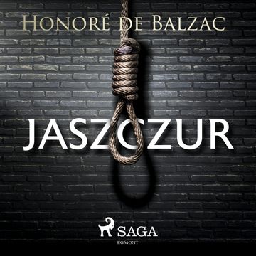 Jaszczur audiobook, Honoré de Balzac