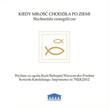Kiedy Miłość chodziła po ziemi, Beata Katarzyna Jędryka, Marta Żak-Gajewska