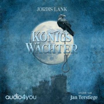 Königswächter audiobook, Jordis Lank