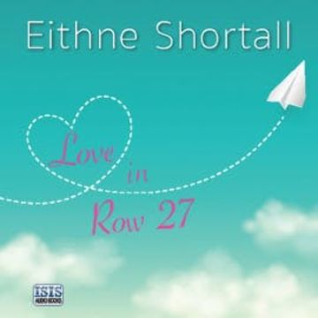 Love in Row 27 audiobook, Eithne Shortall