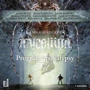 Mycelium VIII: Program apokalypsy, Vilma Kadlečková