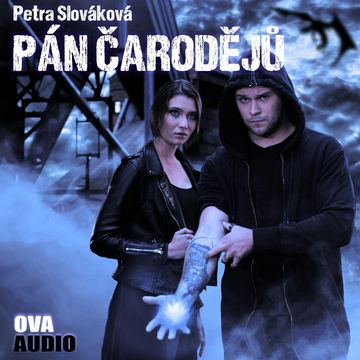 Pán čarodějů audiobook, Petra Slováková