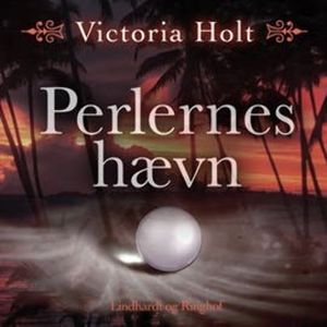 Perlernes haevn, Victoria Holt