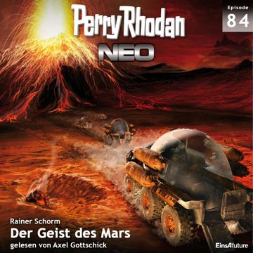Der Geist des Mars (Perry Rhodan Neo 84) audiobook, Rainer Schorm