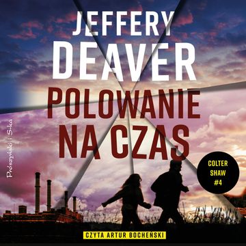 Polowanie na czas, Jeffery Deaver