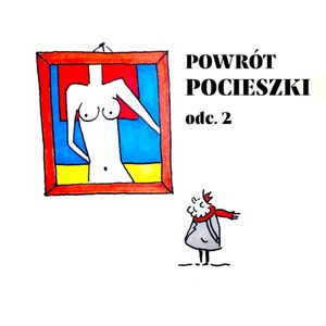 Powrót Pocieszki - odc. 2, Kamil M. Banasiak (scenariusz i reżyseria), Maciej Kubera i Marek Lipski (realizacja akustyczna), Marek Lipski (reżyseria dźwięku i opracowanie muzyczne)
