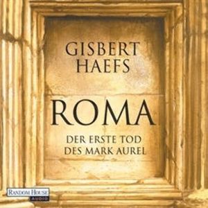 Roma, Gisbert Haefs