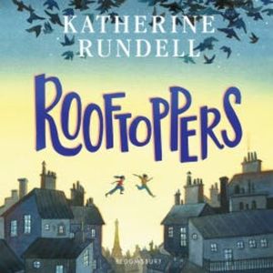 Rooftoppers, Katherine Rundell
