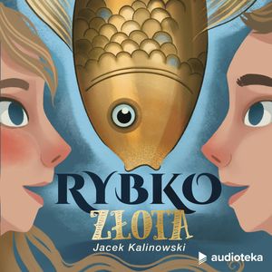 Rybko Złota, Jacek Kalinowski