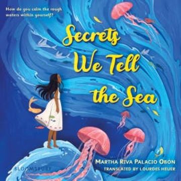 Secrets We Tell the Sea audiobook, Martha Riva Palacio Obón