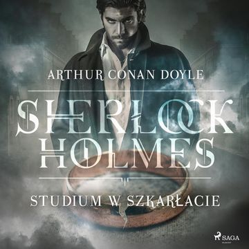 Studium w szkarłacie audiobook, Arthur Conan Doyle