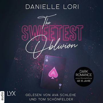 The Sweetest Oblivion - Made-Reihe, Teil 1 (Ungekürzt) audiobook, Danielle Lori