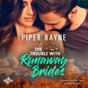 The Trouble With Runaway Brides  (Lake Starlight 3), Piper Rayne