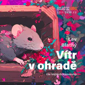 Vítr v ohradě, Lev Blatný